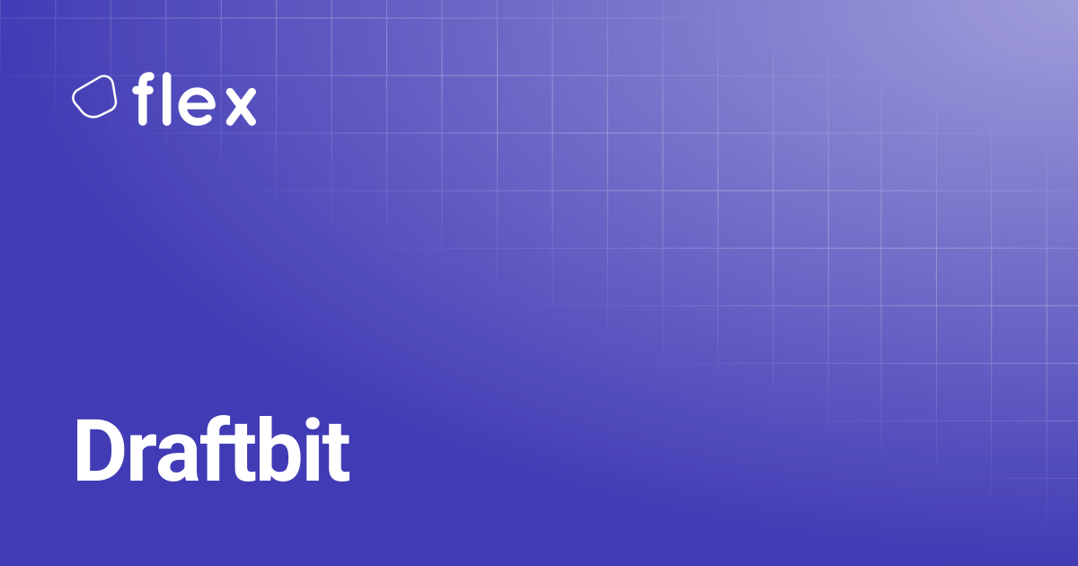Draftbit | FlexDocs